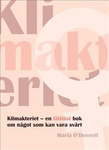 Maria O'Donnell : Klimakteriet