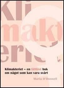 Maria O'Donnell : Klimakteriet