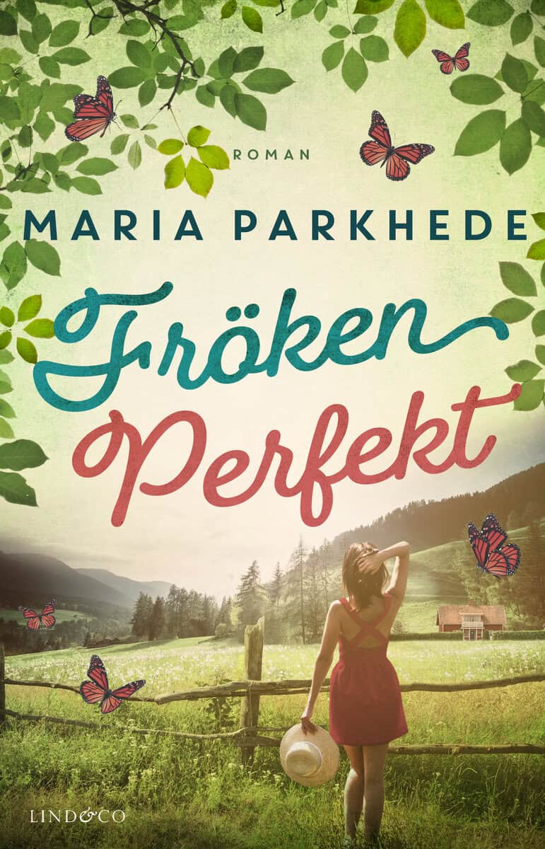 Maria Parkhede : Fröken Perfekt