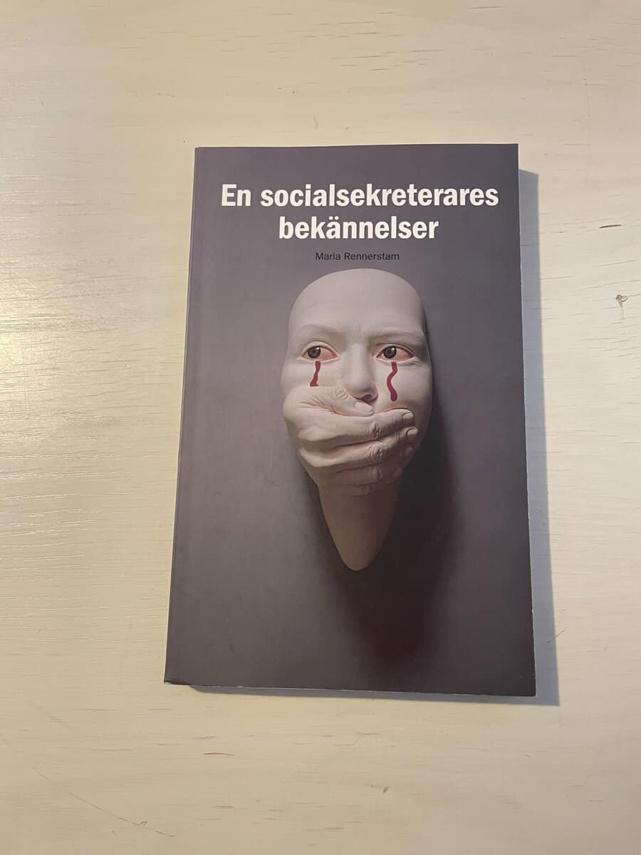 Maria Rennerstam : En socialsekreterares bekännelser