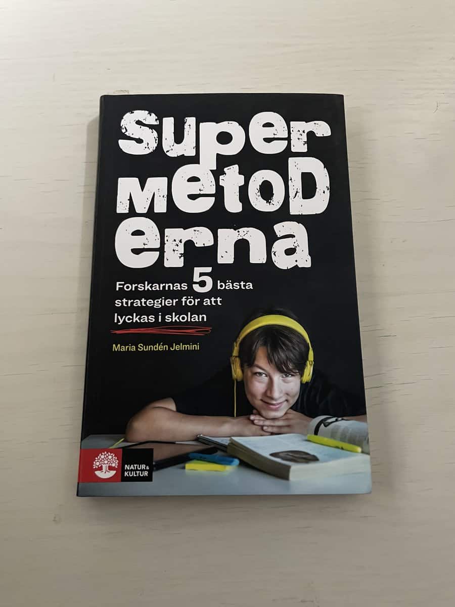 Maria Sundén Jelmini : Supermetoderna