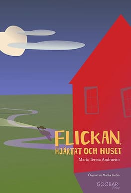 María Teresa Andruetto : Flickan, hjärtat och huset