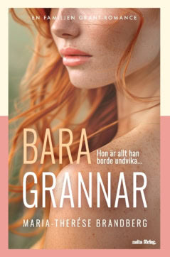 Maria-Therése Brandberg : Bara grannar