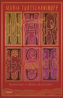 Maria Turtschaninoff : Maresi : krönikor från röda klostret