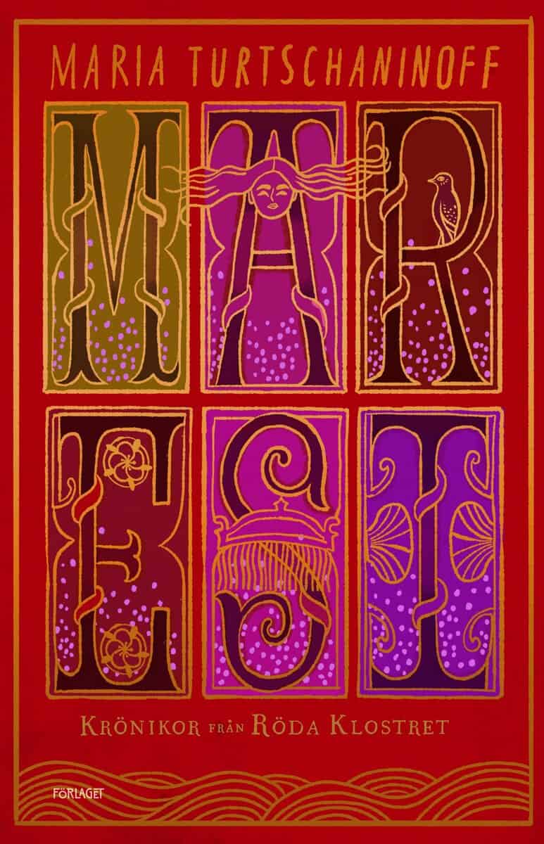 Maria Turtschaninoff : Maresi : krönikor från Röda klostret