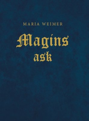 Maria Weimer : Magins ask