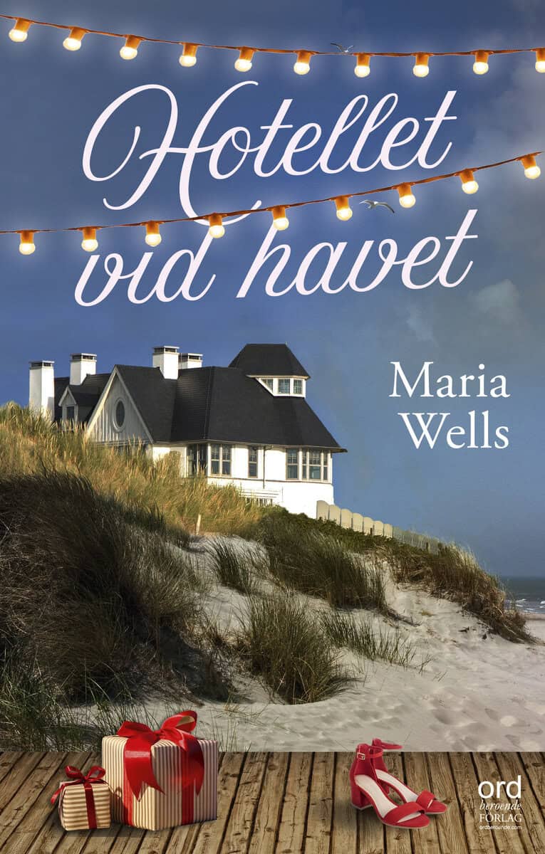 Maria Wells : Hotellet vid havet