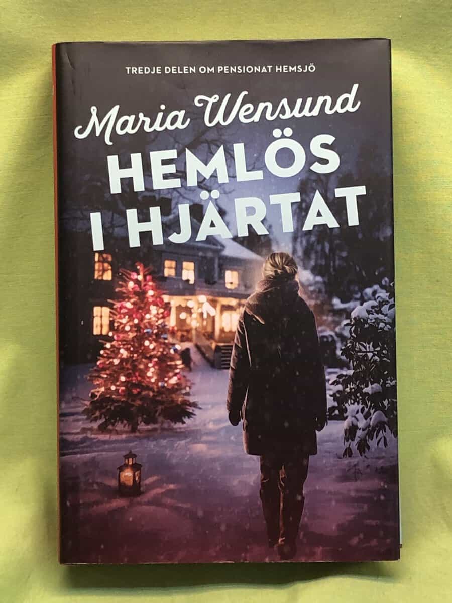 Maria Wensund : Hemlös i hjärtat