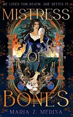 Maria Z. Medina : Mistress of Bones