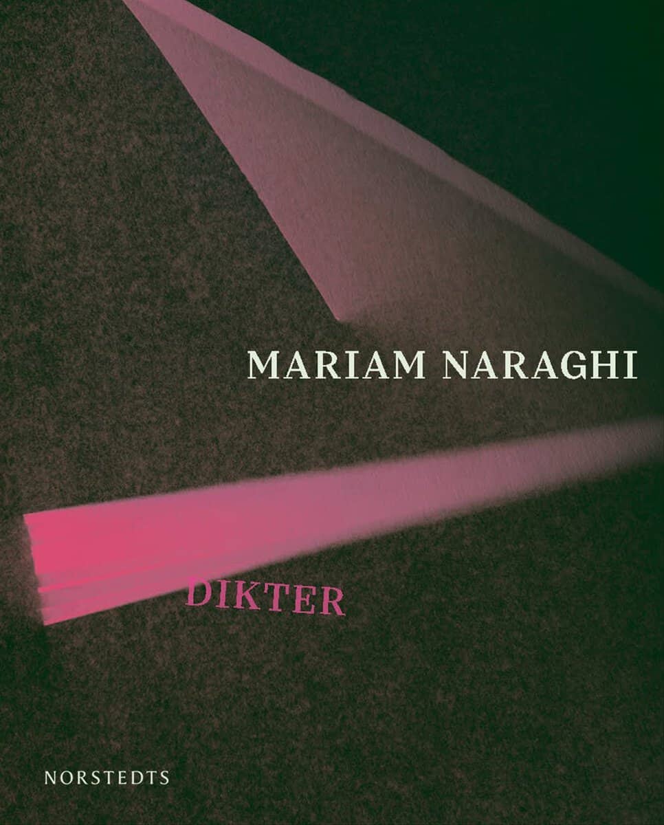 Mariam Naraghi : Dikter
