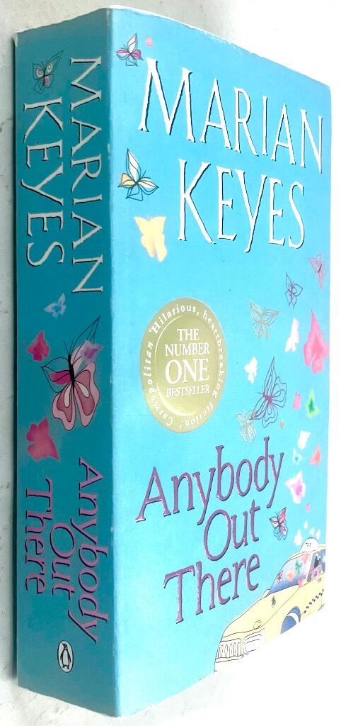 Marian Keyes : Anybody out there? (engelsk text)