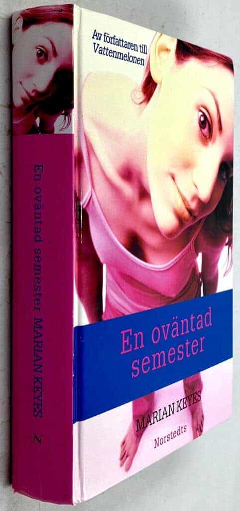 Marian Keyes : En oväntad semester