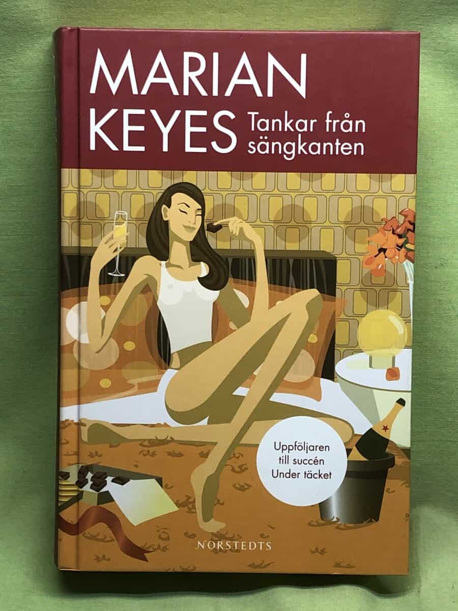 Marian Keyes : Tankar från sängkanten