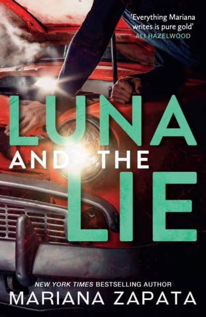 Mariana Zapata : Luna and the Lie