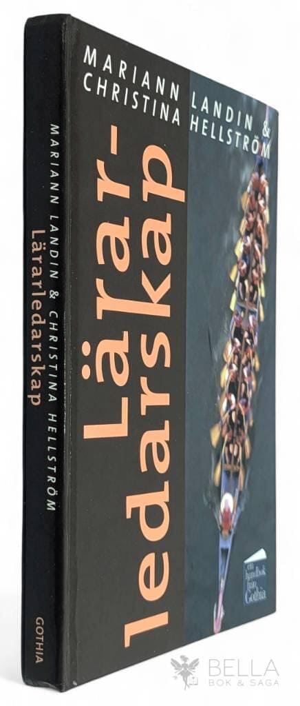 Mariann Landin ; Christina Hellström : Lärarledarskap