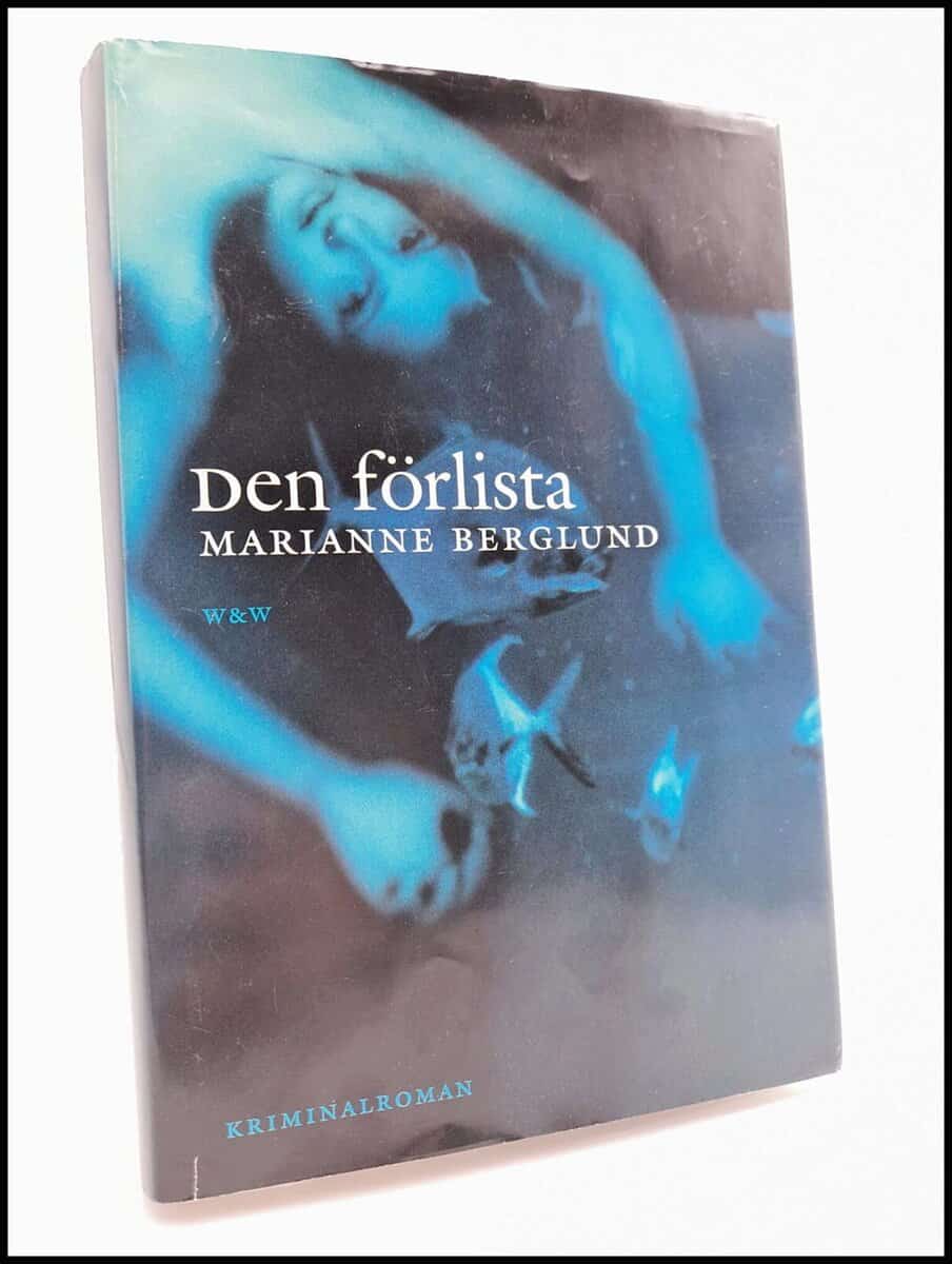 Marianne Berglund : Den förlista