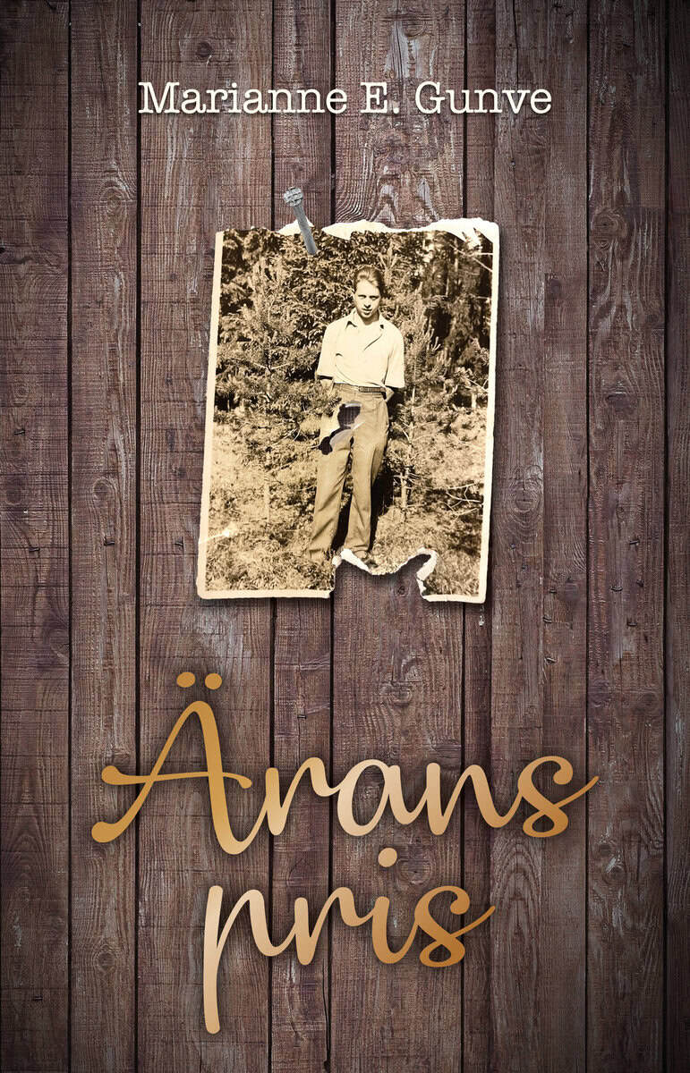 Marianne E. Gunve : Ärans pris