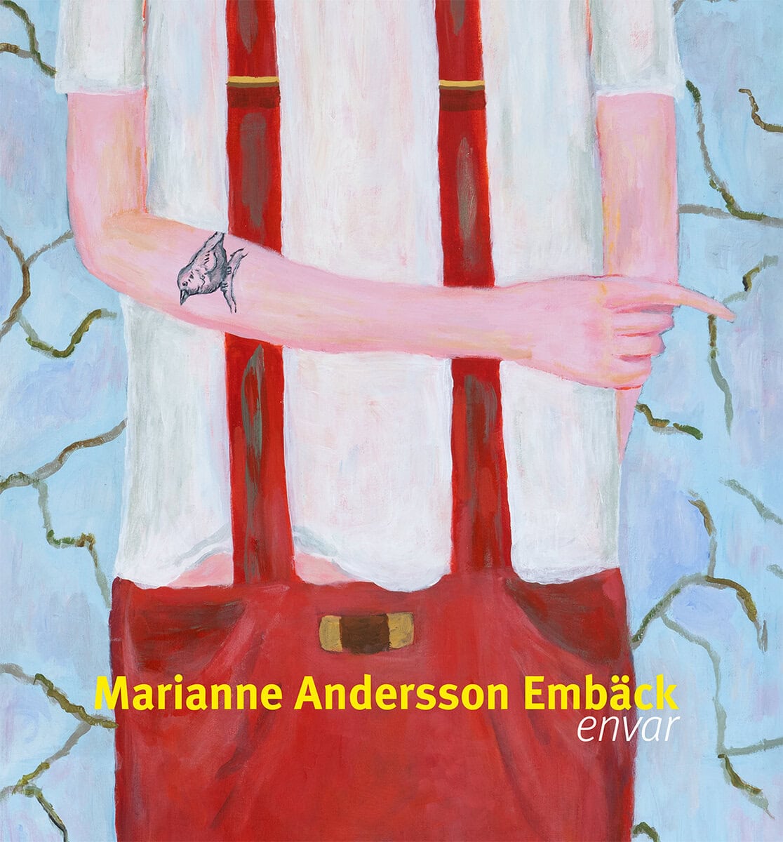 Andersson Embäck, Marianne; Embäck, Lars : envar