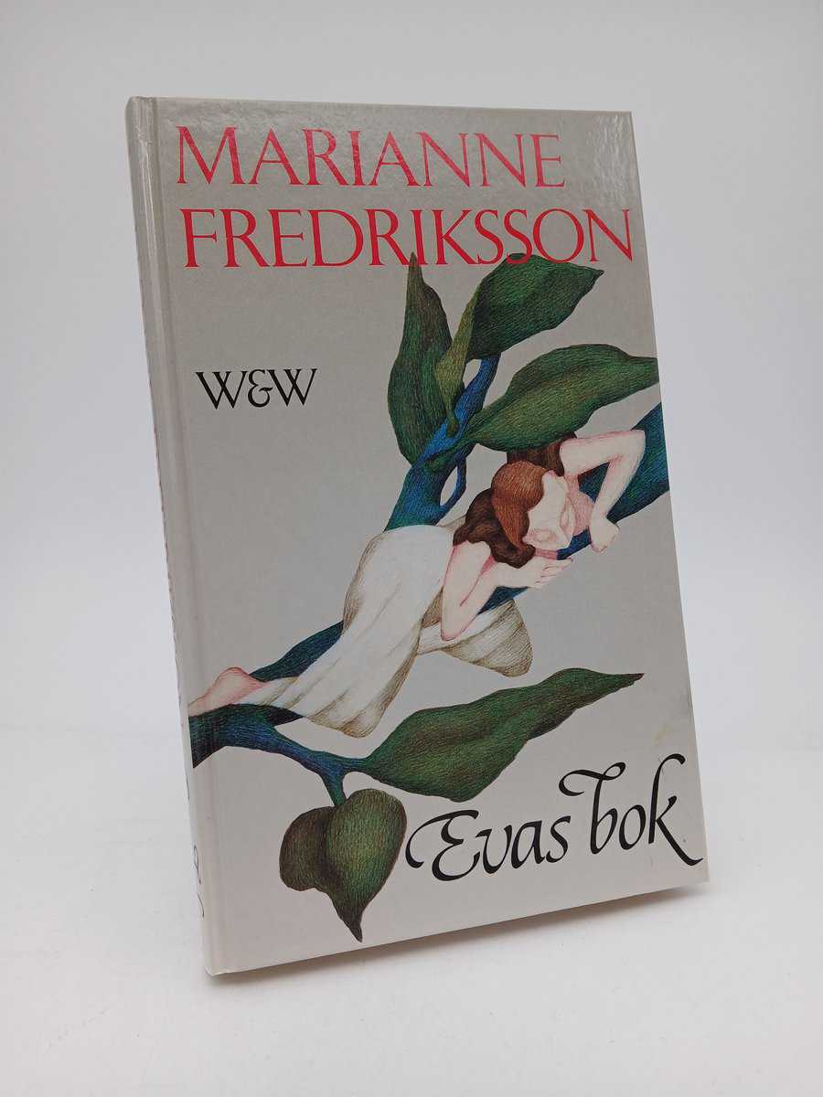 Marianne Fredriksson : Evas bok