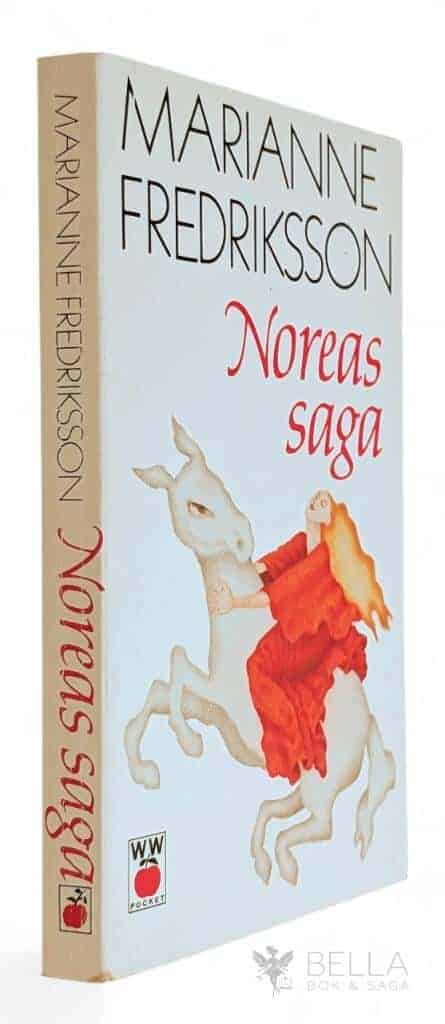 Marianne Fredriksson : Noreas saga - Paradisets barn - Bok 3