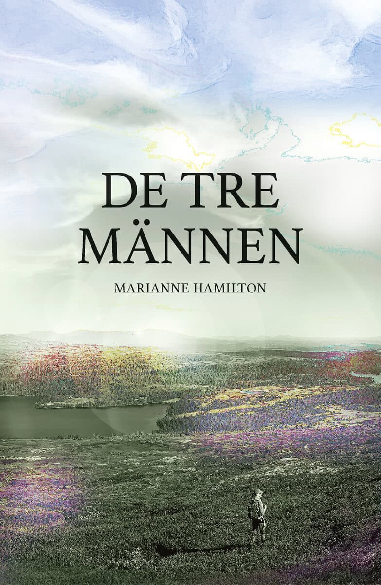 Marianne Hamilton : De tre männen
