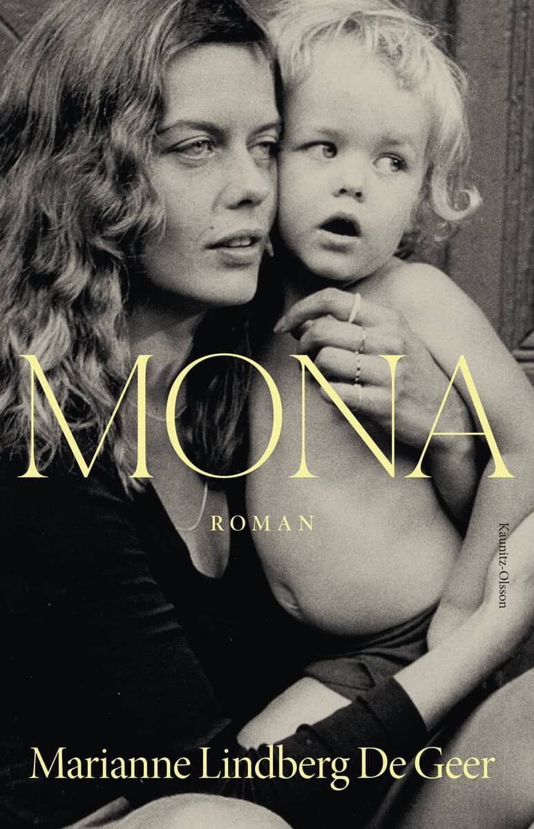 Marianne Lindberg De Geer : Mona