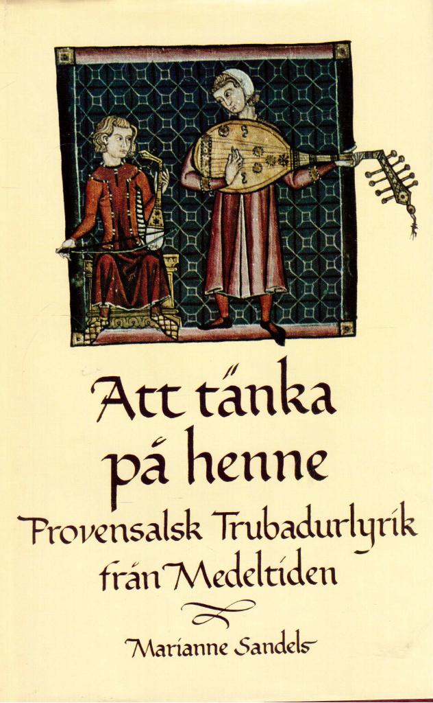 Marianne Sandels : Att tänka på henne