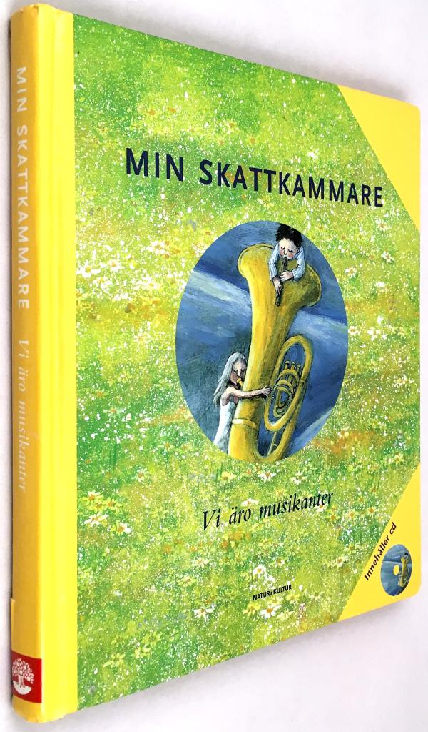 Marianne von Baumgarten-Lindberg ; Ingela Rinaldo Davidson : Vi äro musikanter - Min skattkammare - Bok 3