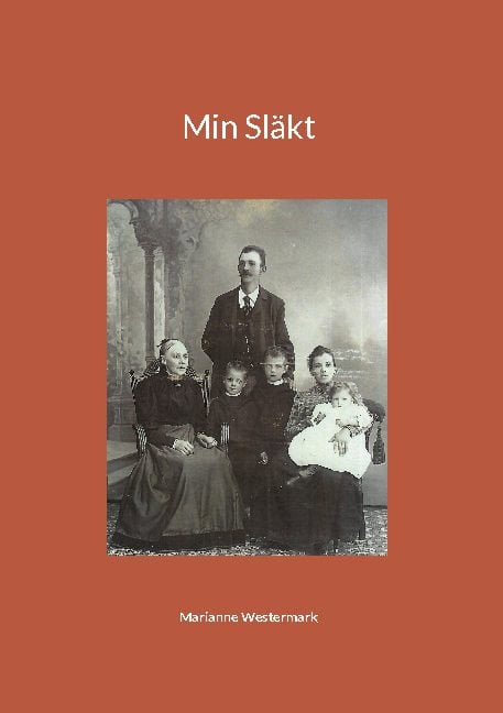 Marianne Westermark : Min släkt