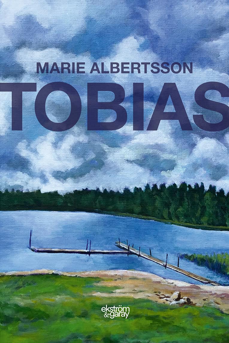 Marie Albertsson : Tobias