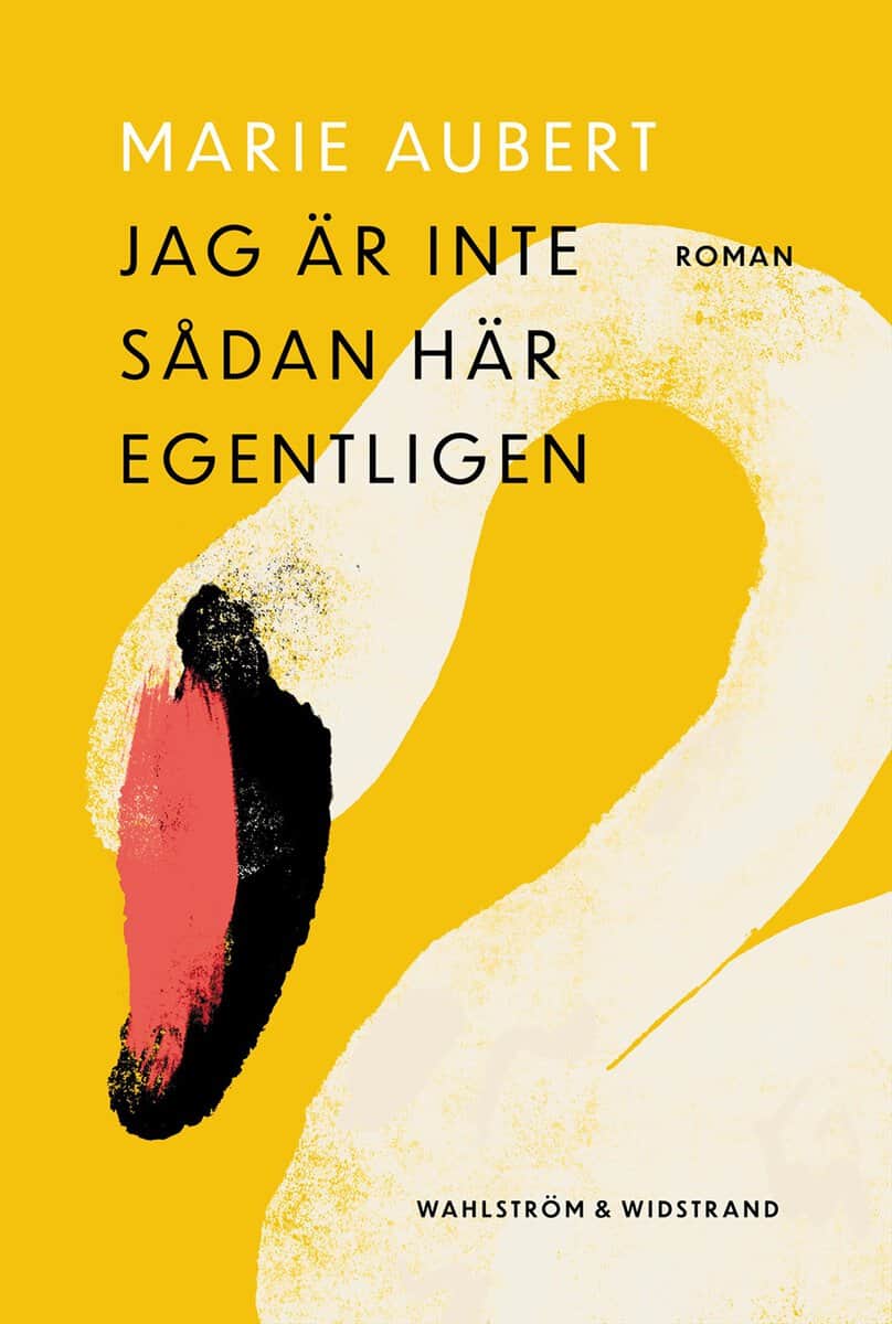 Marie Aubert : Jag är inte sådan här egentligen