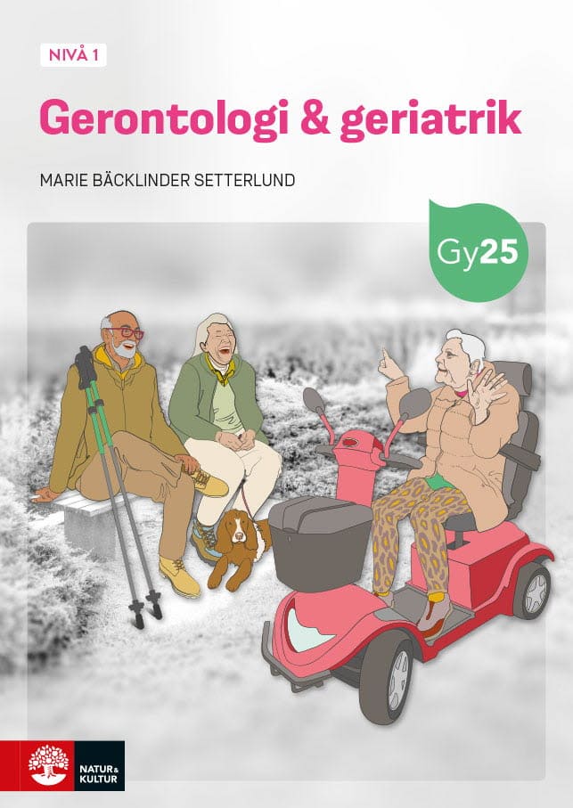 Marie Bäcklinder Setterlund : Gerontologi & geriatrik nivå 1