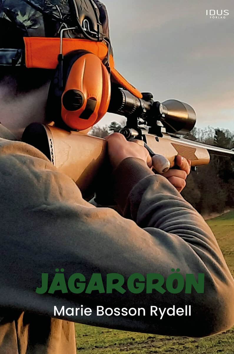 Marie Bosson Rydell : Jägargrön