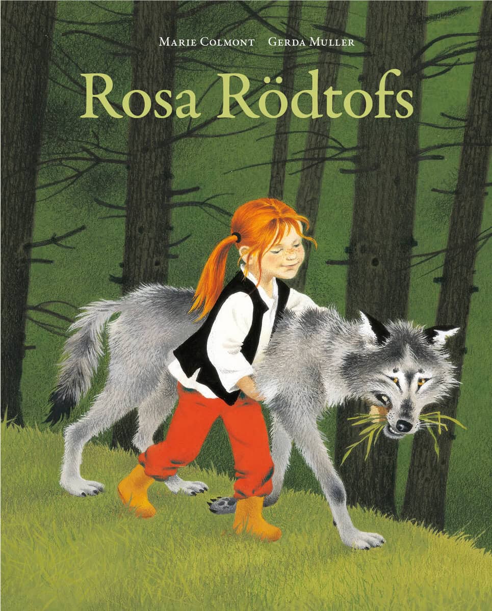 Marie Colmont : Rosa Rödtofs