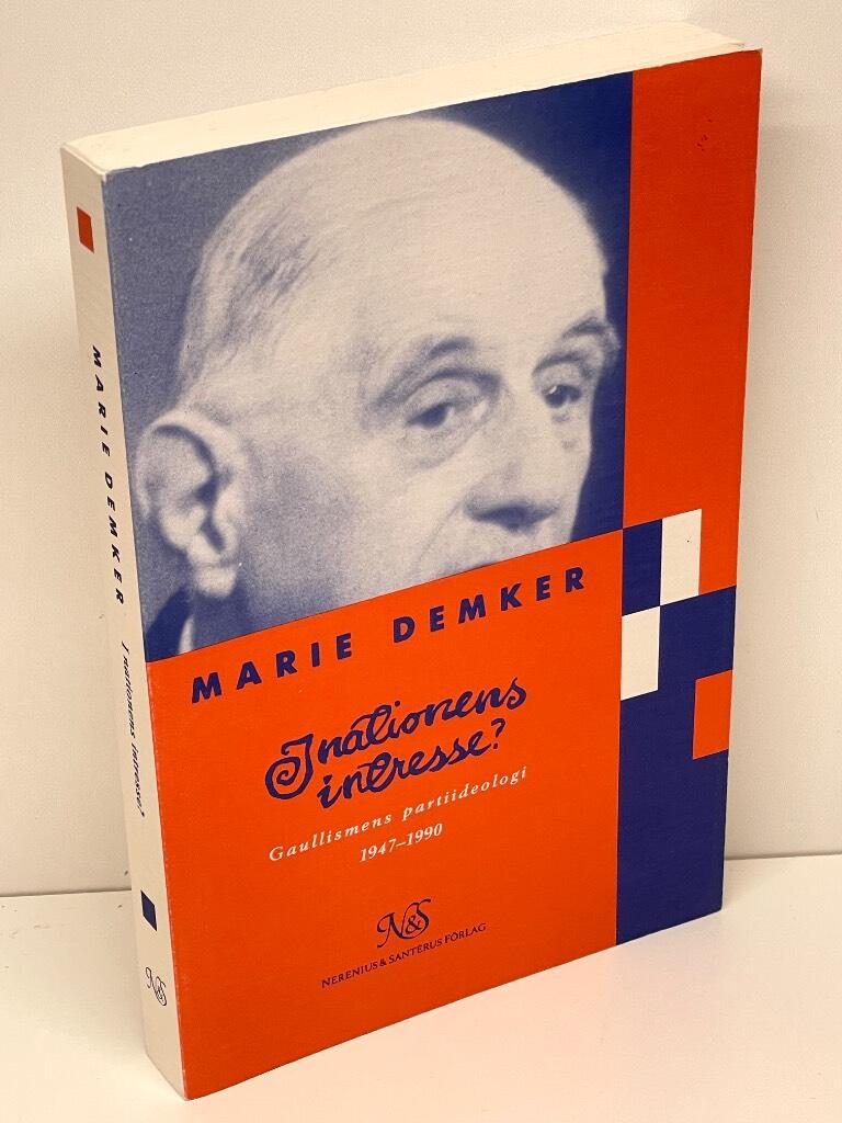 Marie Demker : I nationens intresse