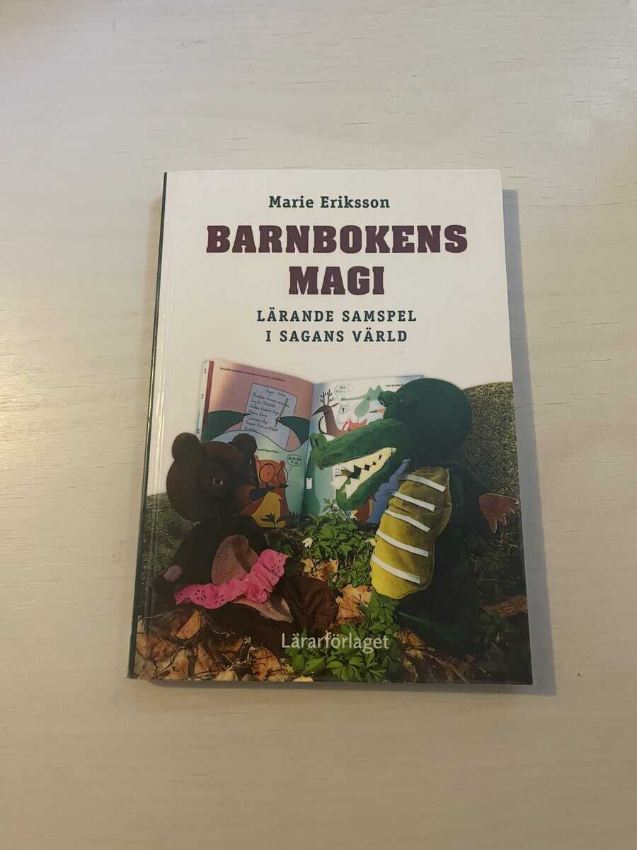 Marie Eriksson : Barnbokens magi