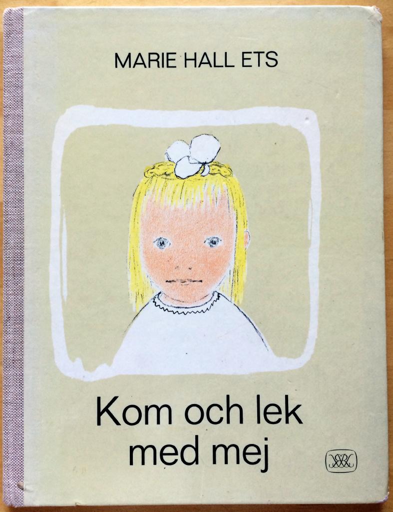 Marie Hall Ets : Kom och lek med mej