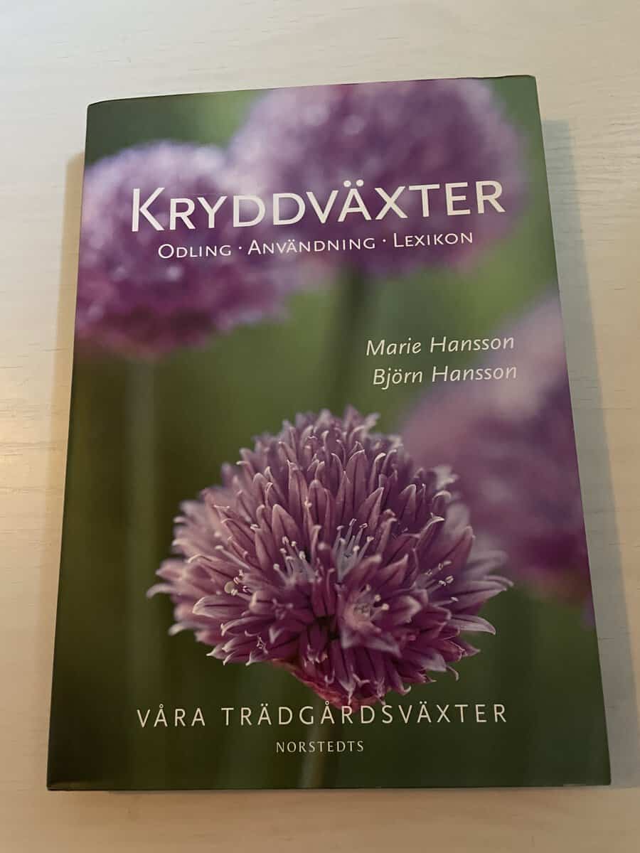 Marie Hansson : Kryddväxter [odling, användning, lexikon]