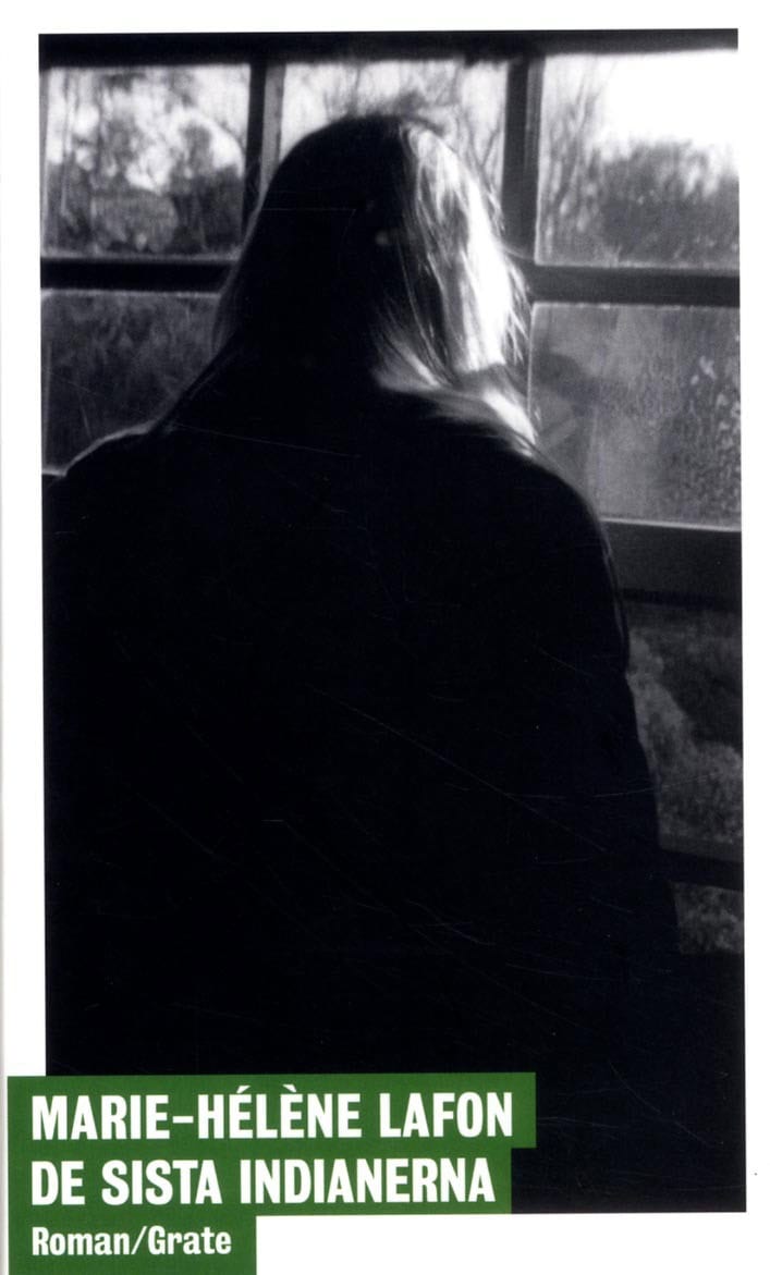 Marie-Hélène Lafon : De sista indianerna