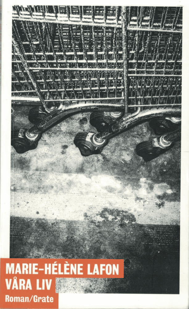 Marie-Hélène Lafon : Våra liv