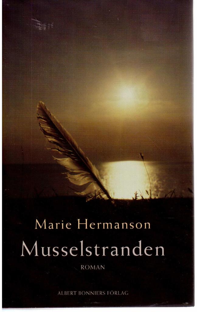 Marie Hermanson : Musselstranden