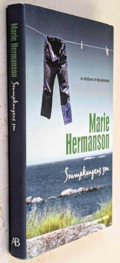 Marie Hermanson : Svampkungens son