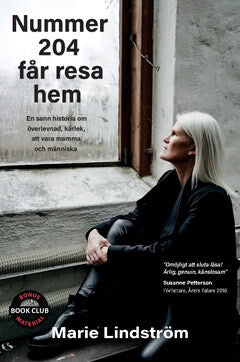Marie Lindström : Nummer 204 får resa hem