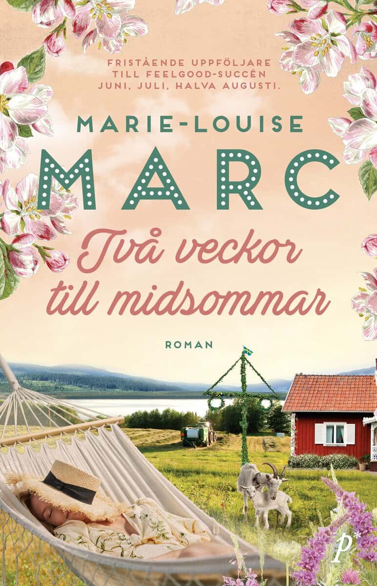 Marie-Louise Marc : Två veckor till midsommar