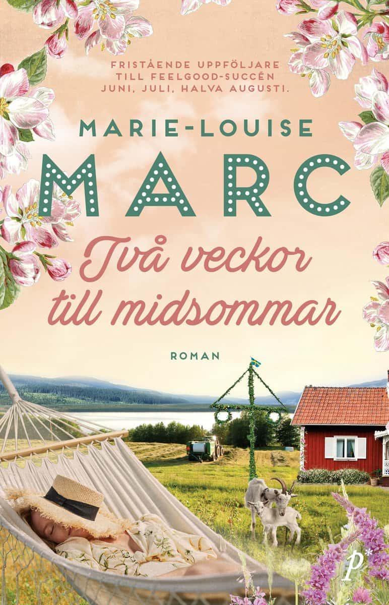 Marie-Louise Marc : Två veckor till midsommar