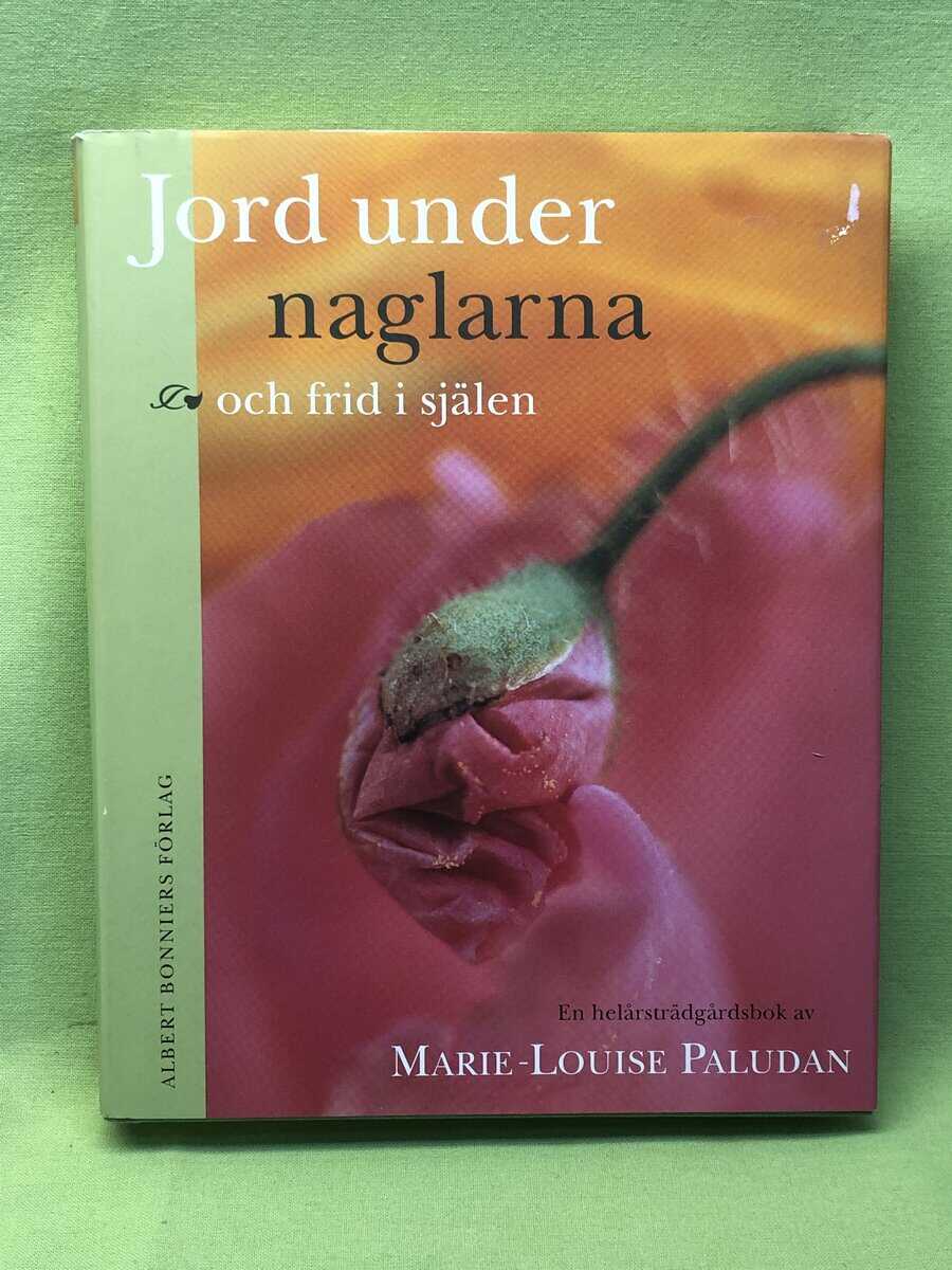 Marie-Louise Paludan : Jord under naglarna och frid i själen