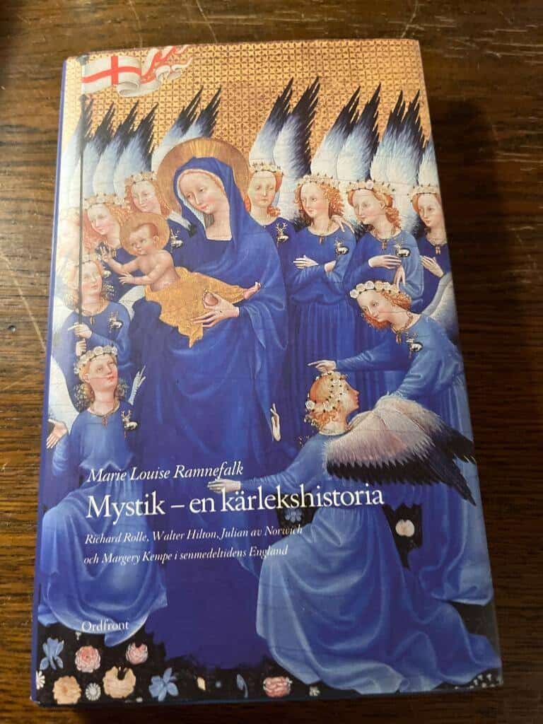 Marie Louise Ramnefalk : Mystik - en kärlekshistoria