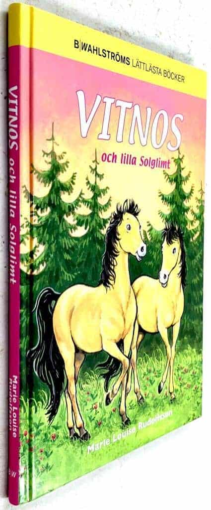 Marie Louise Rudolfsson : Vitnos och lilla Solglimt