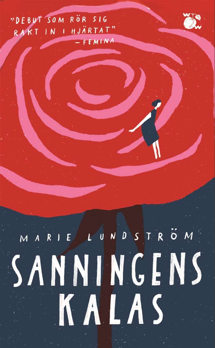 Marie Lundström : Sanningens kalas