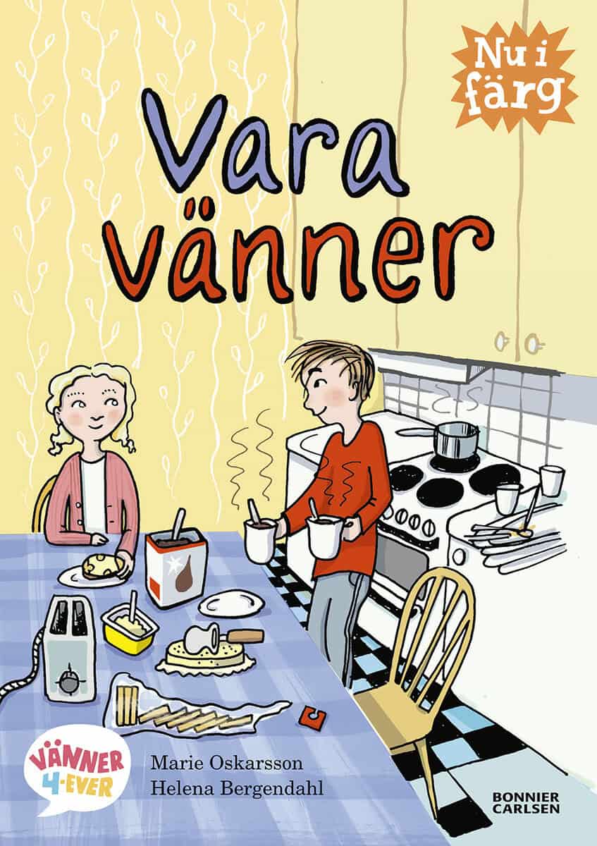 Marie Oskarsson : Vara vänner